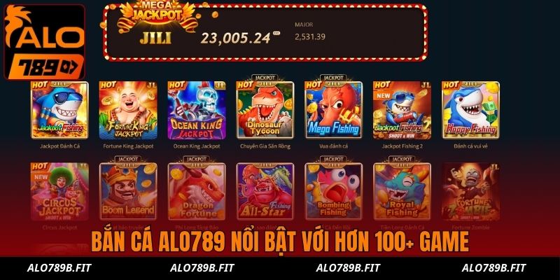 Bắn cá ALO789 nổi bật với hơn 100+ game